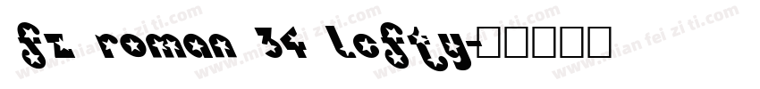 FZ ROMAN 34 LEFTY字体转换